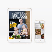 Fast Food for Fit Dads by Nathan Wallace - Digital Edition | Sophie Guidolin