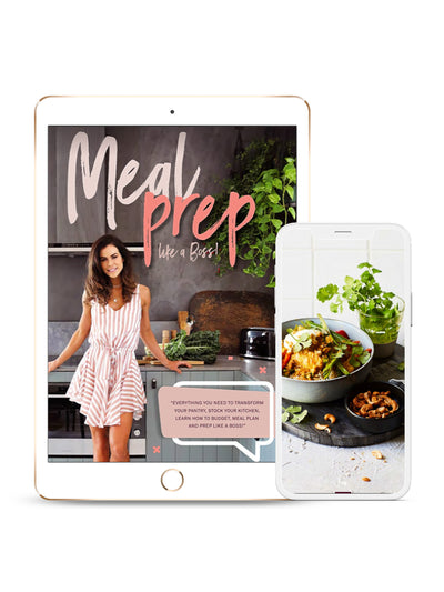 Meal Prep Like A Boss! | Digital Edition